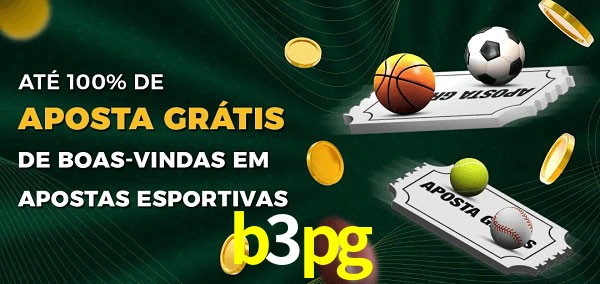 b3pg Ate 100% de Aposta Gratis